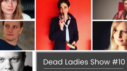Dead Ladies show //10